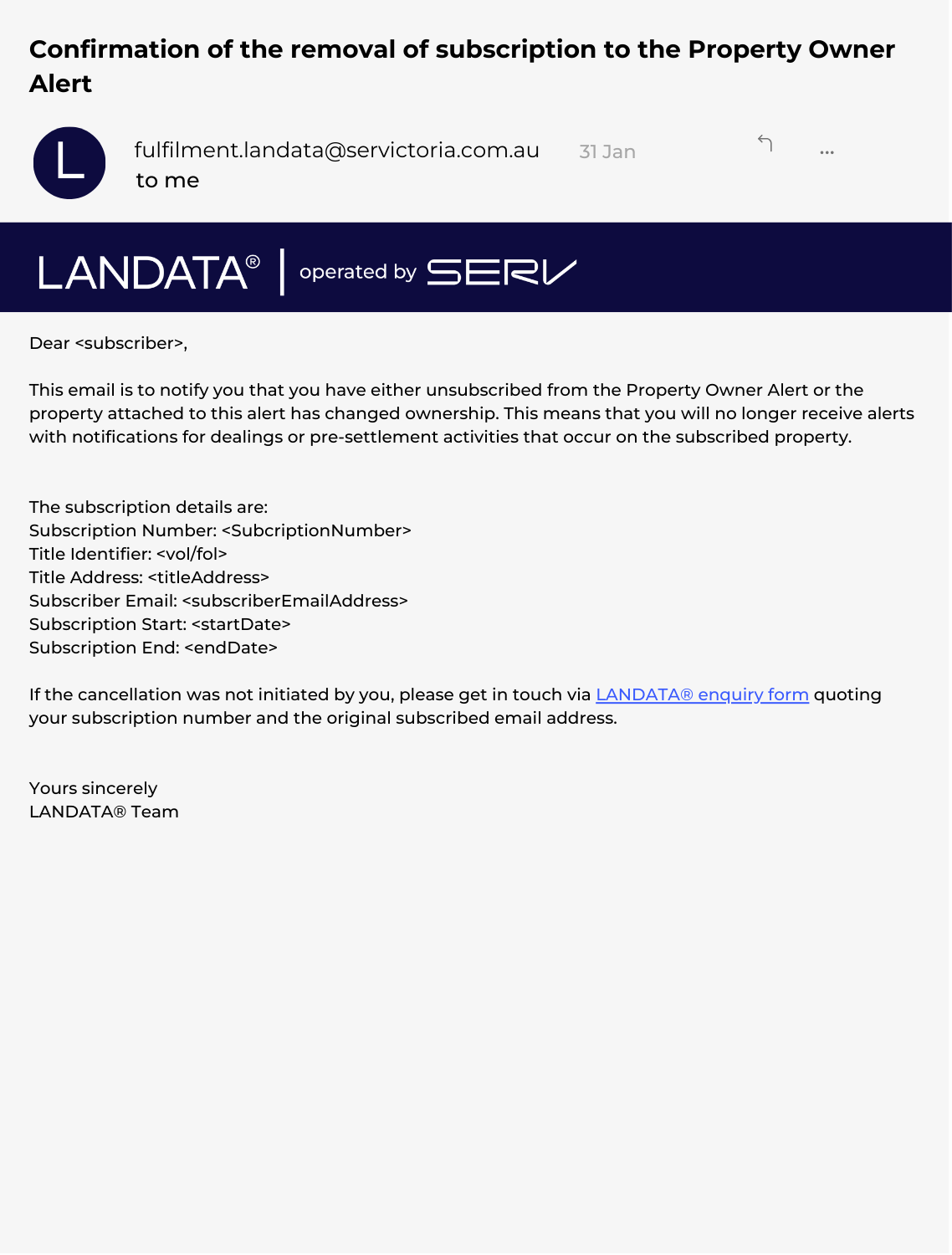 Confirmation of the removal of subscription to the Property Owner Alert